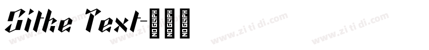 Sitke Text字体转换